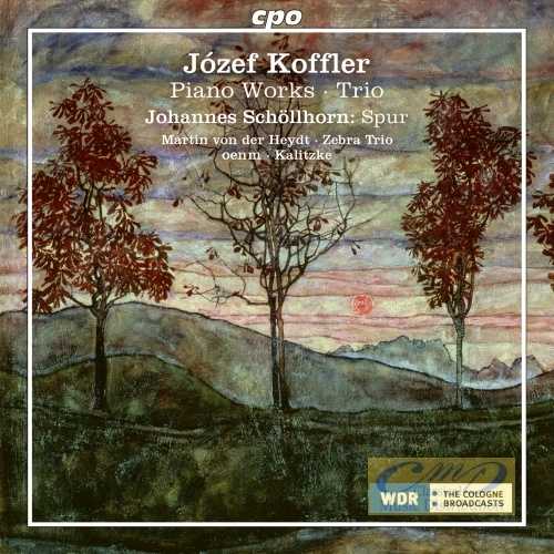 Koffler: Piano Works Piano Trio Schöllhorn: Spur